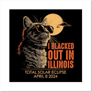 I Blacked Out In Illinois Posters and Art